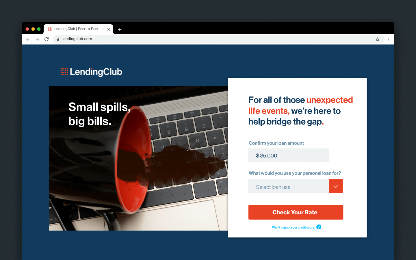 A screenshot of the LendingClub website with the caption “Small spills, big bills.”